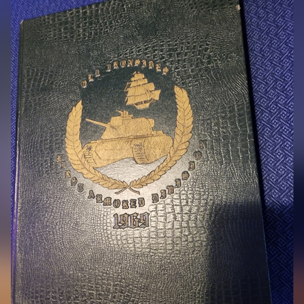 1969 OLD IRONSIDES  1st armored division American military WWII memorabilia